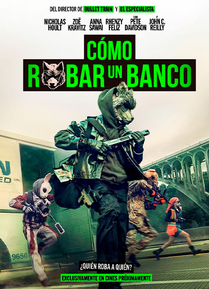 Cómo Robar Un Banco
